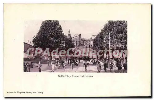 Cartes postales Nancy Place Saint Jean