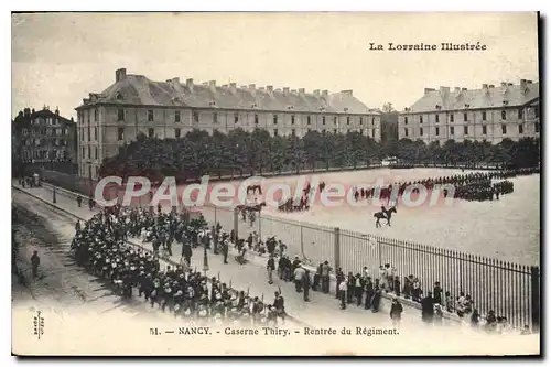 Ansichtskarte AK nancy Caserne Thiry Rentree Du Regiment