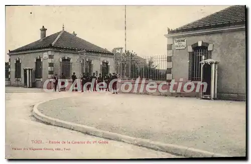 Cartes postales Toul Entree De La Caserne Du 1er g�nie