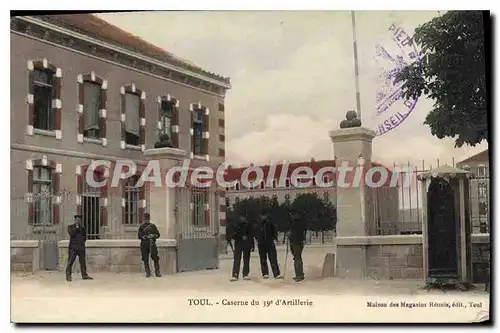 Cartes postales Toul Caserne Du 39�me D'Artillerie