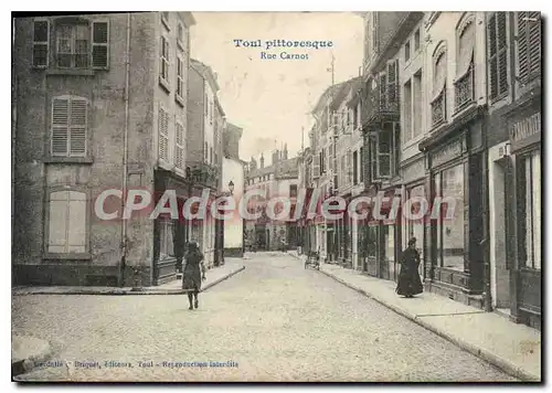 Cartes postales Toul Pittoresque Rue Carnot