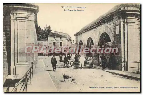 Cartes postales Toul Pittoresque La Porte De France