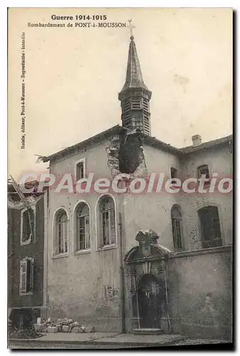 Cartes postales Pont A Mousson Bombardement