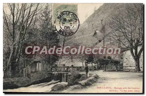 Cartes postales Bar Le Duc Barrage Pres Des Casernes