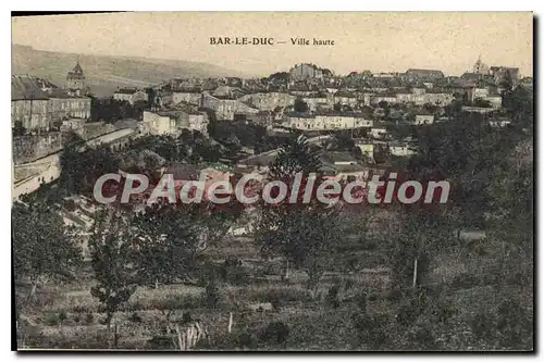 Cartes postales Bar Le Duc Ville Haute