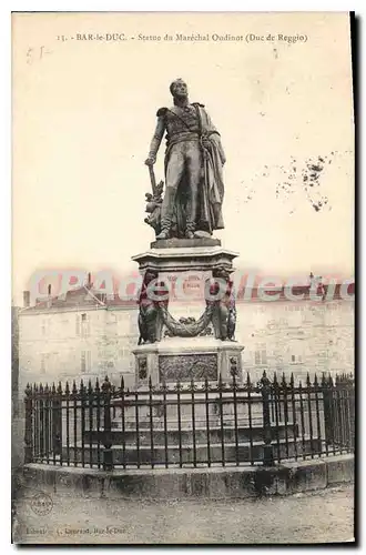 Cartes postales Bar Le Duc Statue Du Marechal Oudinot