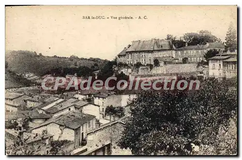 Cartes postales Bar Le Duc Vue Generale