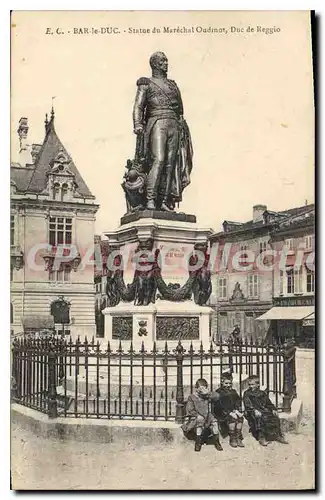 Cartes postales Bar Le Duc Statue Du Marechal Oudinot