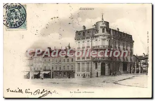 Cartes postales Commercy La Caisse D'Epargne