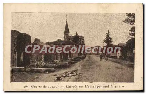 Cartes postales Guerre De 1914-1915 Lacroix Sur Meuse