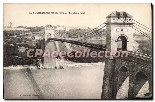 Cartes postales La Roche Bernard Le VIeux Pont