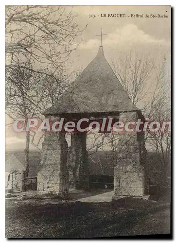 Cartes postales Le Faouet Beffroi De Ste Barbe