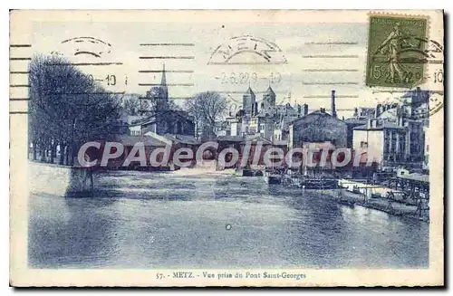 Cartes postales Metz Vue Prise Du Pont Saint Georges