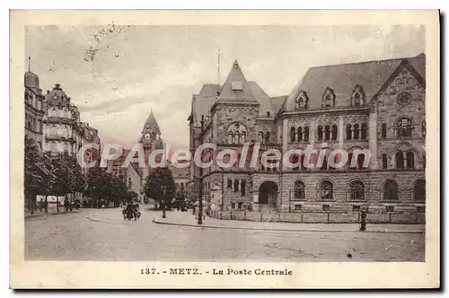 Ansichtskarte AK Metz La Poste Centrale