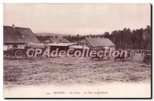 Ansichtskarte AK Bitche Le Camp Le Parc D'Artillerie