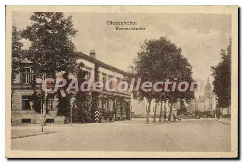 Cartes postales Diedenhofen Kommandantur