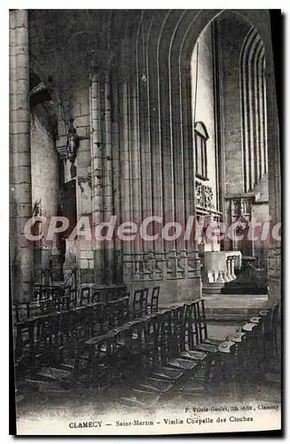 Ansichtskarte AK Clamecy Saint Martin Vieille Chapelle Des Cloches