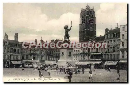 Cartes postales Dunkerque La Place Jean Bart