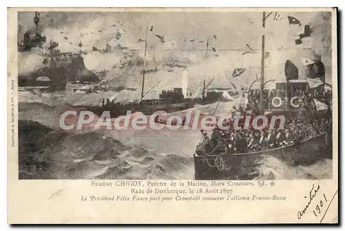 Ansichtskarte AK Dunkerque Chigot Peintre De La Marine rade de Dunkerque le 18 ao�t 1897