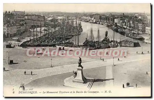 Ansichtskarte AK Dunkerque Le Monument Trystram Et Le Bassin Du Commerce