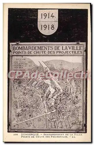 Cartes postales Dunkerque Bombardement De La Ville point de chute des projectiles