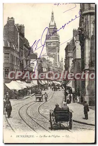 Cartes postales Dunkerque La Rue De I'Eglise