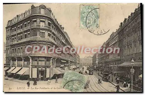 Ansichtskarte AK Lille La Rue Faidherbe Et la Gare