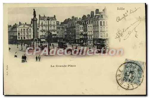 Cartes postales Lille La Grande Place