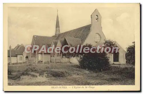 Ansichtskarte AK Bray-Dunes L'Eglise De La Plage