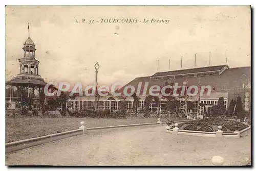 Cartes postales Tourcoing Le Fresnoy
