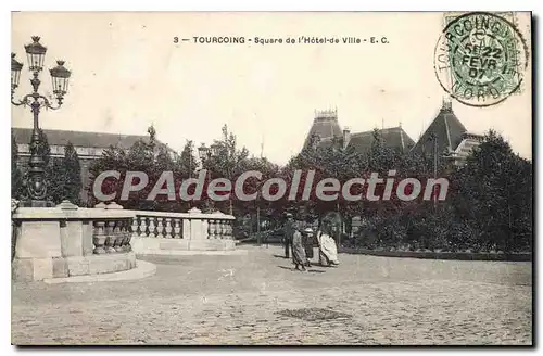 Cartes postales Tourcoing Square De I'Hotel De Ville