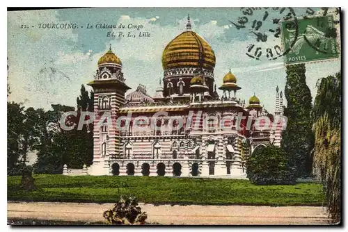 Cartes postales Tourcoing Le Chateau Du Congo