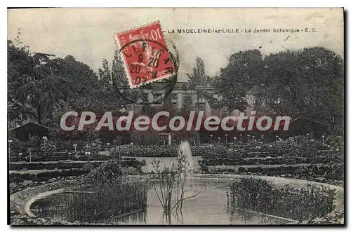 Cartes postales La Madeleine Lez Lille Le Jardin Botanique