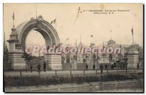 Cartes postales Tourcoing Entree De I'Exposition