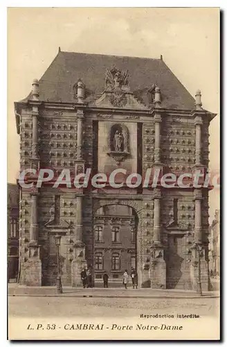 Cartes postales Cambrai Porte Notre Dame