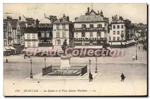 Cartes postales Beauvais La Statue Et La Place Jeanne Hachette