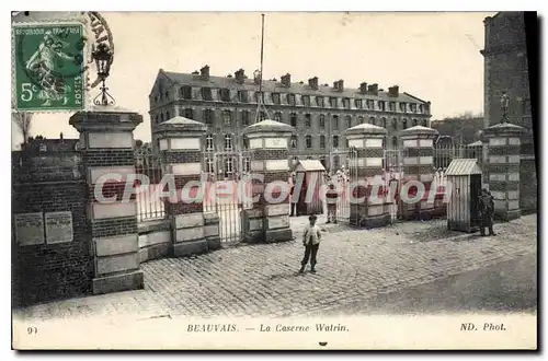 Cartes postales Beauvais La Caserne Watrin