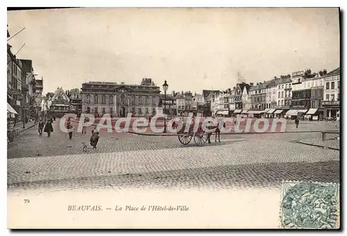 Cartes postales Beauvais la Place De I'Hotel De Ville