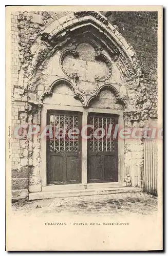 Cartes postales Beauvais Portail De La Basse Oeuvre