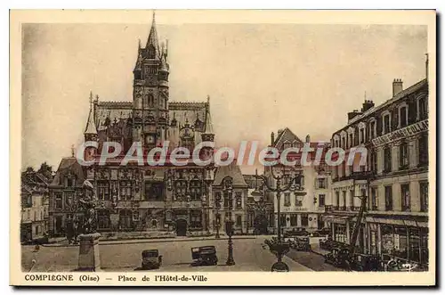 Cartes postales Compiegne Place De I'Hotel De Ville