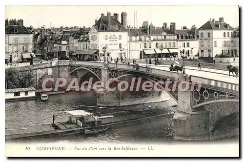 Cartes postales Compiegne Vue Du Pont Vers La Rue Solf�rino