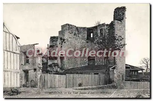 Ansichtskarte AK Compiegne La tour Jeanne d'Arc