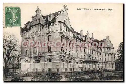 Ansichtskarte AK Compiegne L'Hotel Du Rond Royal