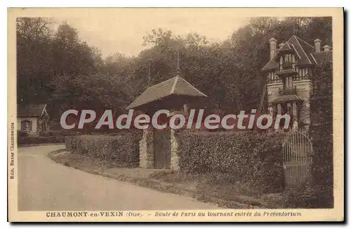 Cartes postales Chaumont En Vexin Route De Paris Pr�ventorium