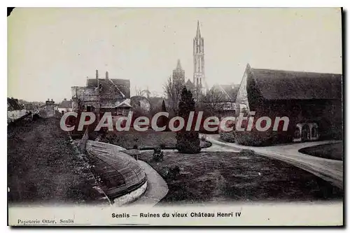 Ansichtskarte AK Senlis Ruines Du Vieux Chateau Henri IV