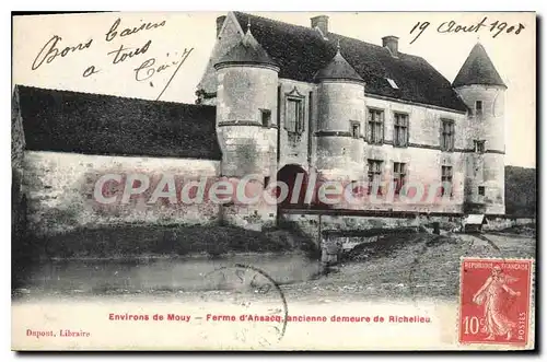 Cartes postales Ferme D'Ansacq Ancienne Demeure de Richelieu Mouy