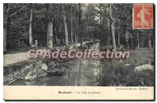 Ansichtskarte AK Breteuil Le Pont Du Marais