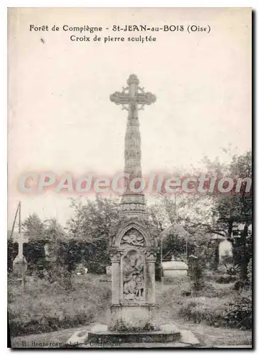 Cartes postales St Jean Au Bois Croix De Pierre