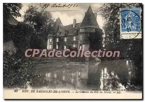 Cartes postales Bagnoles De L'Orne Le Ch�teau du Bois du Maine