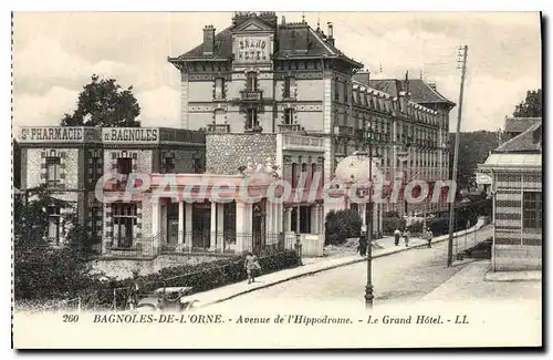 Cartes postales Bagnoles De I'Orne Avenue De I'Hipodrome le grand h�tel